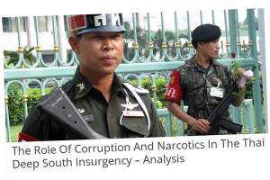 Volden i Syd-Thailand forklares med korrupsjon og narkotikahandel